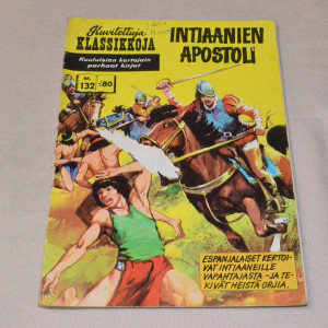 Kuvitettuja klassikkoja 132 Intiaanien apostoli